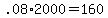 +.08%2A2000+=+160+
