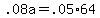 +.08a+=+.05%2A64+