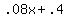 +.08x+%2B+.4+
