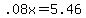 +.08x+=+5.46+