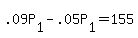 +.09P%5B1%5D+-+.05P%5B1%5D+=+155+