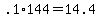+.1%2A144+=+14.4+