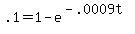 +.1+=+1+-+e%5E%28+-.0009t+%29+