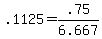 \"+.1125+=+.75%2F6.667+\"