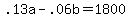 +.13a+-+.06b+=+1800+