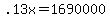 +.13x+=+1690000+