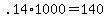 +.14%2A1000+=+140+
