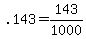 \"+.143+=+143%2F1000+\"