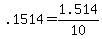 +.1514+=+1.514%2F10+
