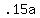 +.15a+