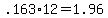 +.163%2A12+=+1.96+