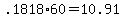 +.1818%2A60+=+10.91+