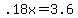 +.18x+=+3.6+