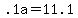 +.1a+=+11.1+