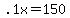 +.1x+=+150+