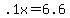 +.1x+=+6.6+