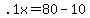 +.1x+=+80+-+10+