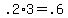\"+.2%2A3+=+.6+\"