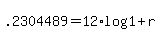 +.2304489+=+12%2Alog%28+1+%2B+r+%29+