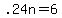 +.24n+=+6+