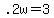 +.2w+=+3+