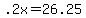 +.2x+=+26.25+