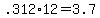 +.312%2A12+=+3.7+