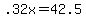 +.32x+=+42.5+