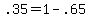 +.35+=+1+-+.65+