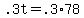 +.3t+=+.3%2A78+