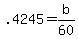 +.4245+=+b%2F60+