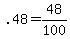 +.48+=+48%2F100+