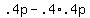 +.4p+-+.4%2A.4p+
