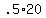+.5%2A20+