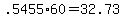 +.5455%2A60+=+32.73+