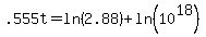 +.555t+=+ln%282.88%29+%2B+ln%2810%5E18%29+