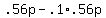 +.56p+-+.1%2A.56p+
