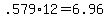 +.579%2A12+=+6.96+