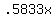 +.5833x+