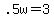 +.5w+=+3+