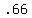 +.66+