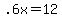 +.6x+=+12+
