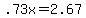 +.73x+=+2.67+