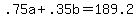 +.75a+%2B+.35b+=+189.2+
