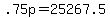 +.75p+=+25267.5+