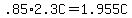 +.85%2A2.3C+=+1.955C+