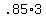 +.85%2A3+