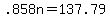 +.858n+=+137.79+