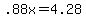 +.88x+=+4.28+