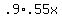+.9%2A.55x+